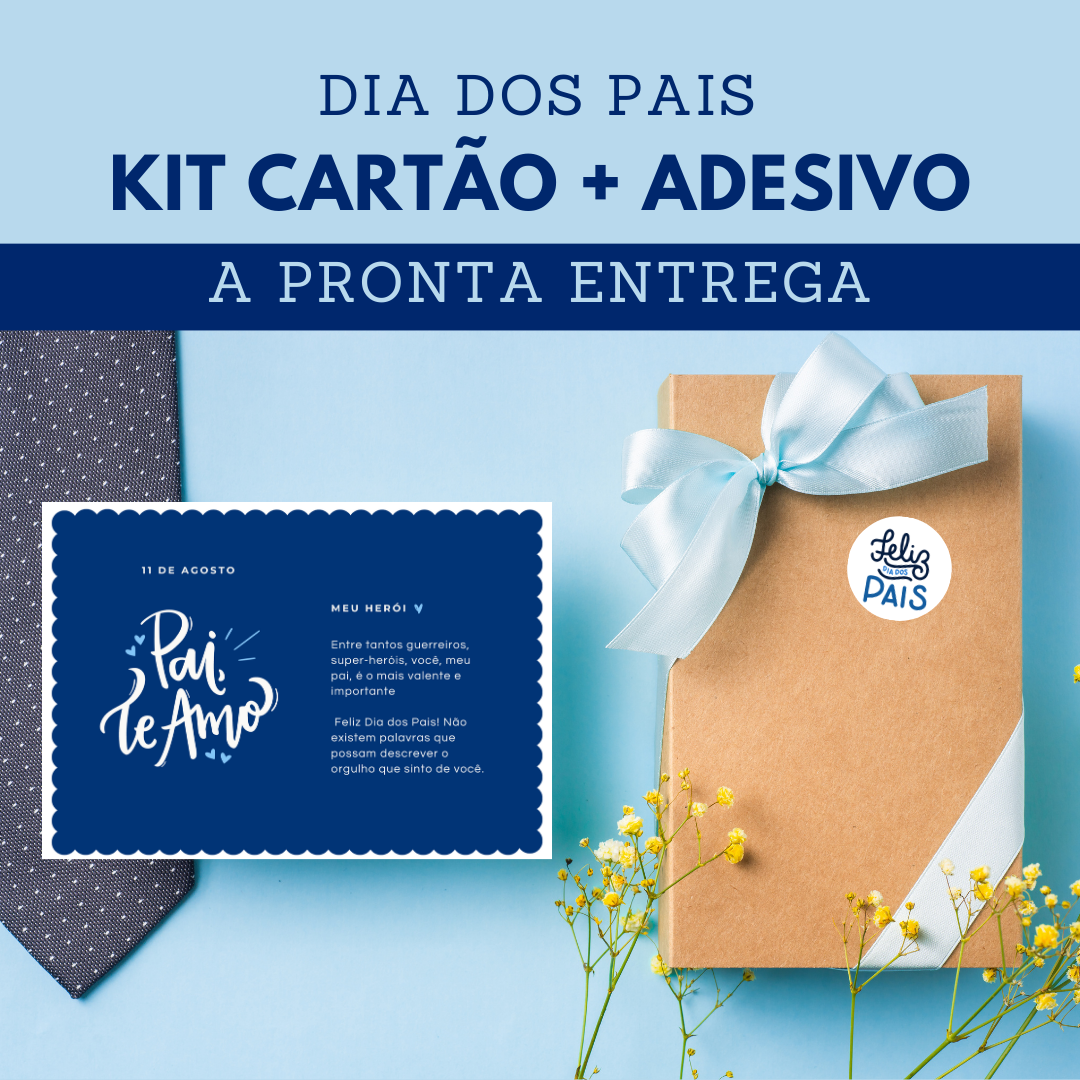 KIT DIA DOS PAIS - CARTÃO E ADESIVO - 25 unidades de cada
