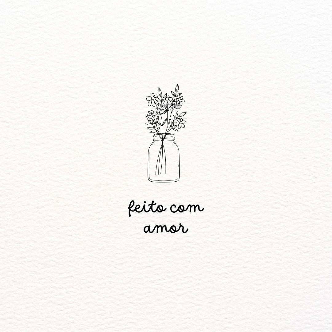 CARIMBO "FEITO COM AMOR - FLORES"