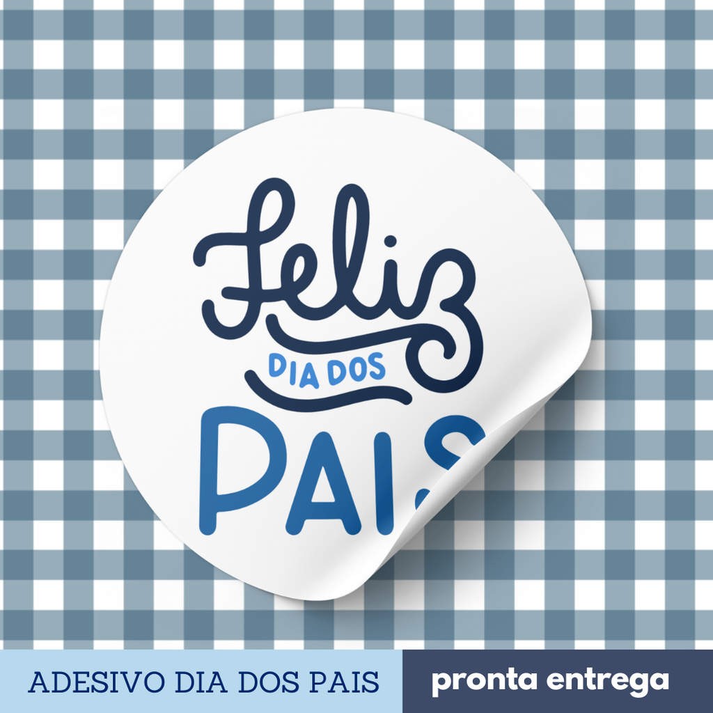 ADESIVO DIA DOS PAIS - 24 UNIDADES