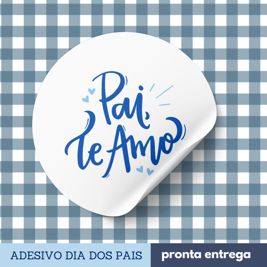 ADESIVO DIA DOS PAIS - 24 UNIDADES